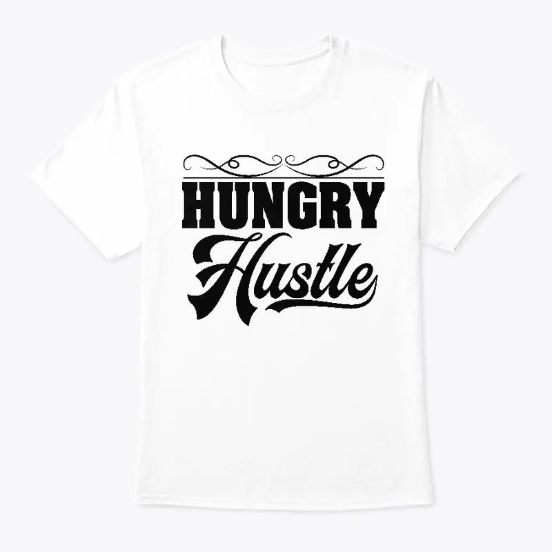 Blk Print: Hungry Hustle Gear