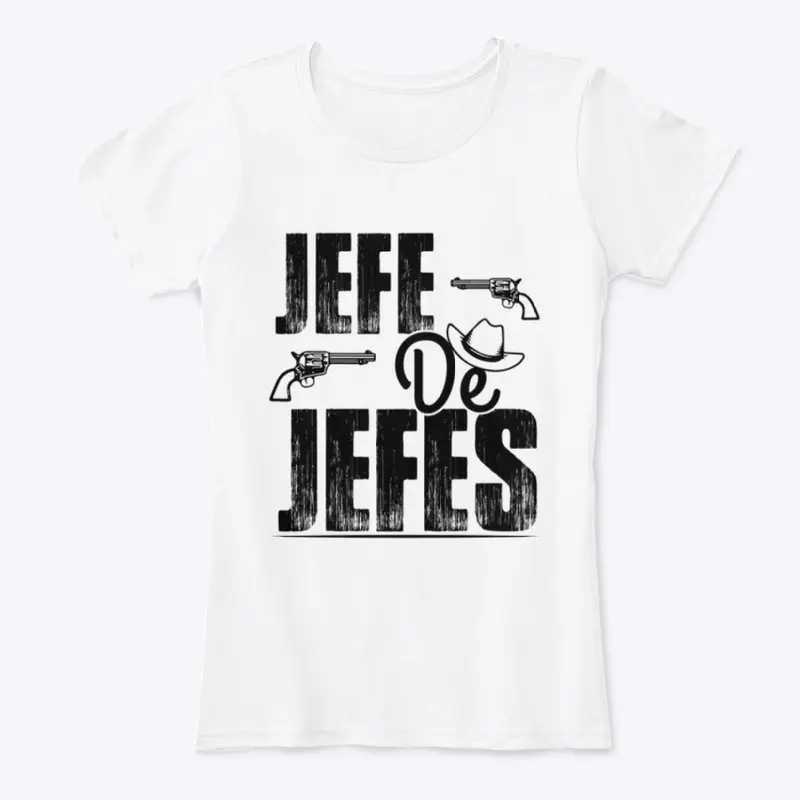 (Black Print) Jefe De Jefes Collection